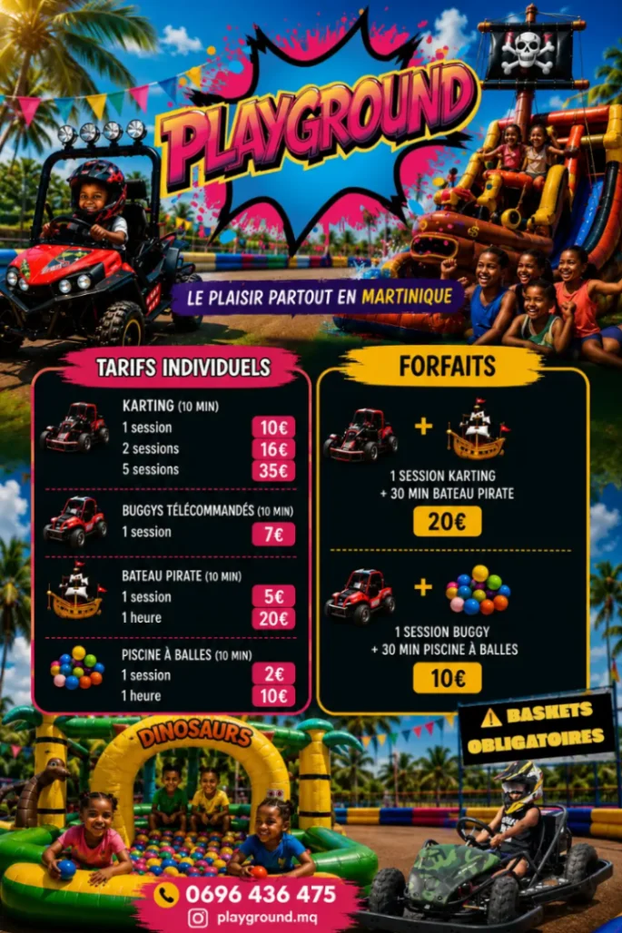 Tarifs Playground en Martinique pour le karting, les buggys télécommandés, le bateau pirate et la piscine à balles.